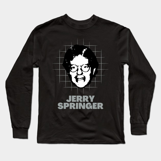 Jerry springer -> 70s retro Long Sleeve T-Shirt by LadyLily